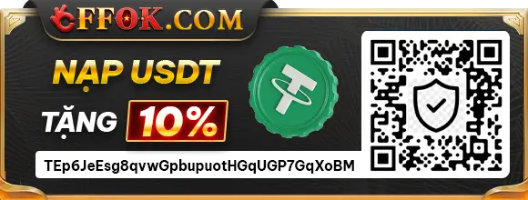 Ffok915 Nạp USDT tăng thêm 10% giá trị nạp